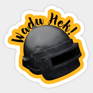 Wadu Hek Sticker